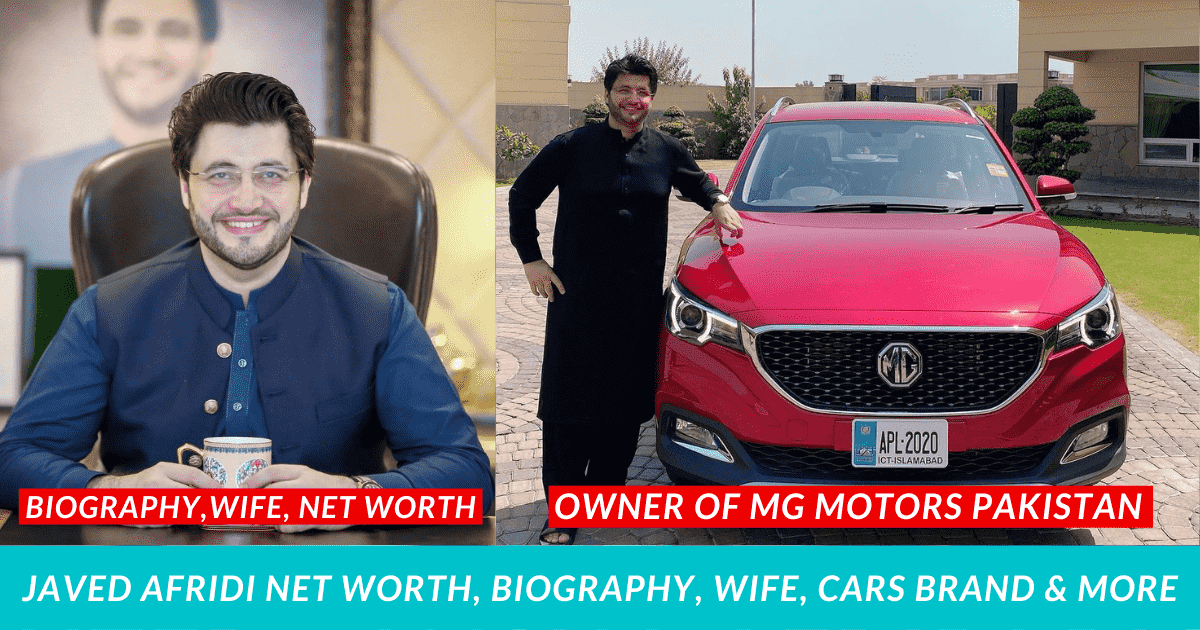 Javed Afridi Net worth, Biography, Wife, Cars Brand & More