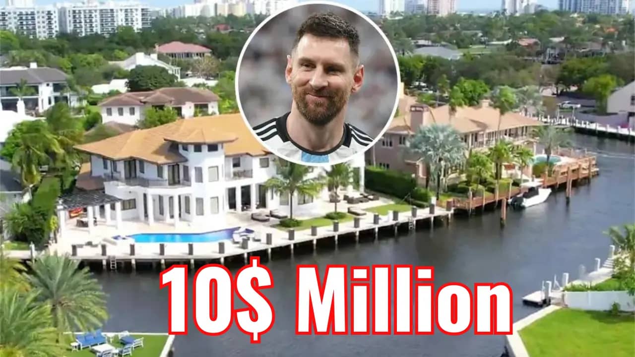 Lionel Messi has Bought a New House in America Which is Worth $10 Million